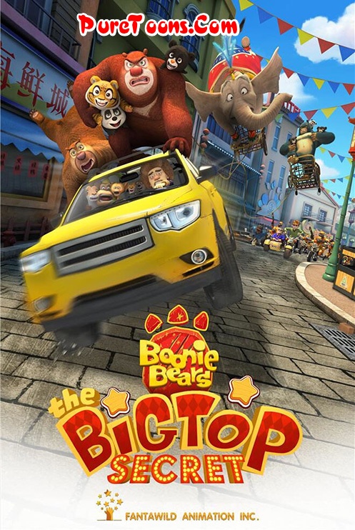 Boonie Bears: The Big Top Secret (2016) in Hindi Dubbed Full Movie Free Download 360p, 480p, 720p HEVC