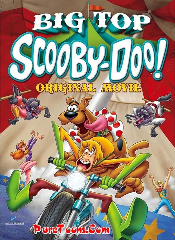 Big Top Scooby Doo in Hindi Dubbed Full Movie free Download Mp4 & 3Gp