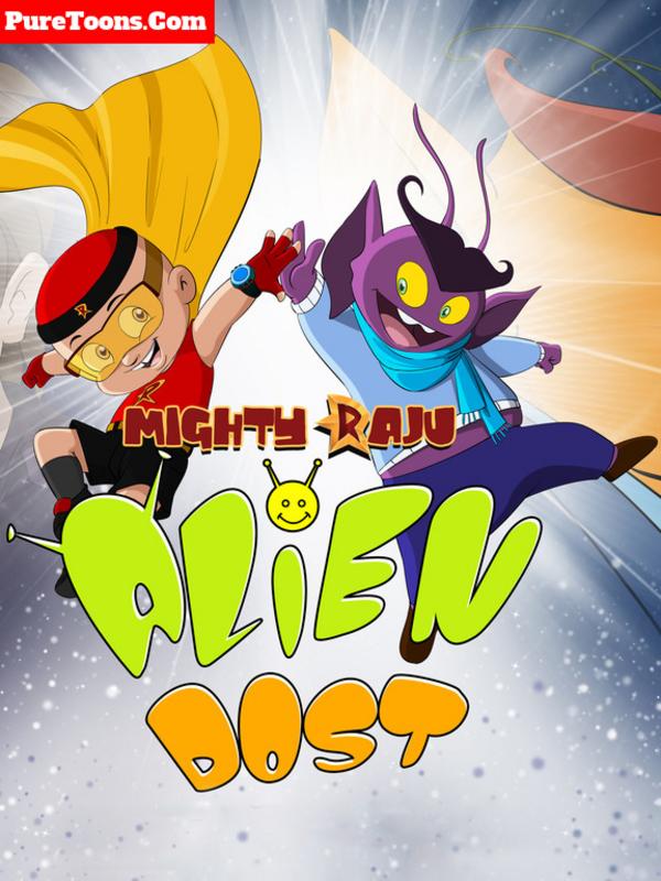 Mighty Raju: Alien Dost in Hindi full Movie free Download Mp4 & 3Gp