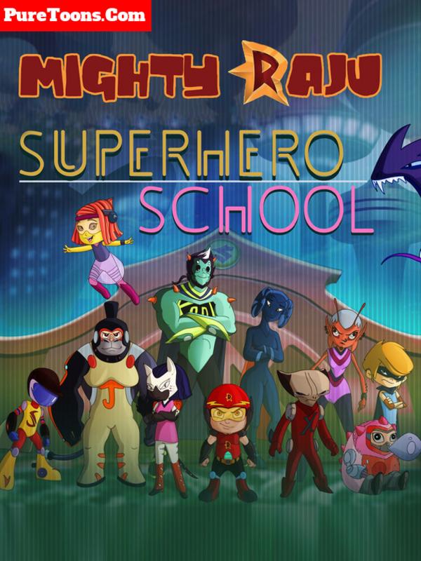 Mighty Raju: Super Hero School in Hindi full Movie free Download Mp4 & 3Gp