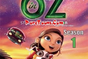 Lost in Oz Season 1 in Hindi Dubbed ALL Episodes Free Download