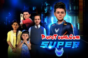 Super V in Hindi Dubbed Episodes Free Download