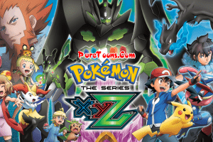Pokemon (Season 19) XYZ in English Dubbed ALL Episodes free Download