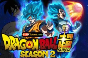 Dragon Ball Super Season 2 in Hindi Dubbed ALL Episodes free Download